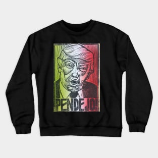 PENDEJO! anti donald trump impeach this racist scumbag Crewneck Sweatshirt